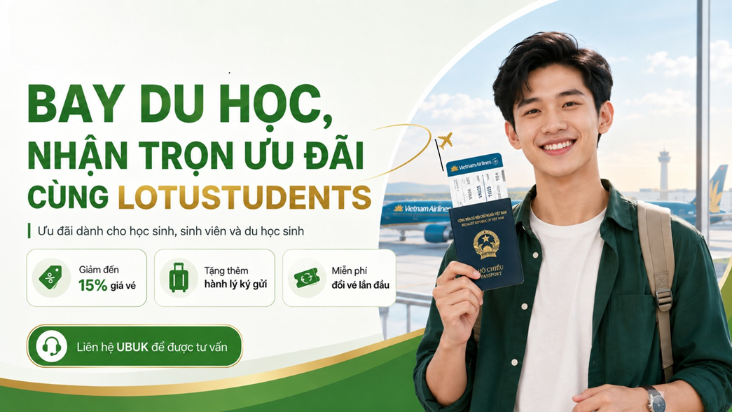 BAY DU HỌC, NHẬN TRỌN ƯU ĐÃI CÙNG LOTUSTUDENTS